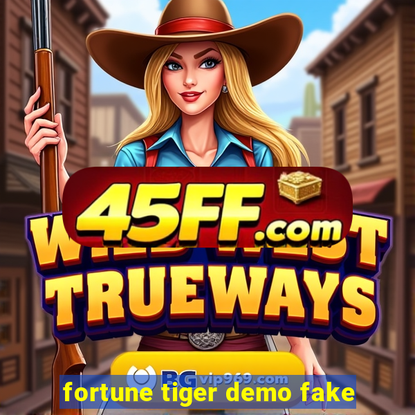 fortune tiger demo fake